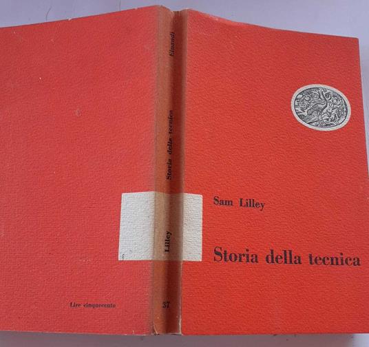 Storia della tecnica - Sam Lilley - copertina