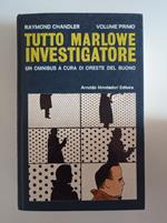 Tutto Marlowe investigatore Vol. 1