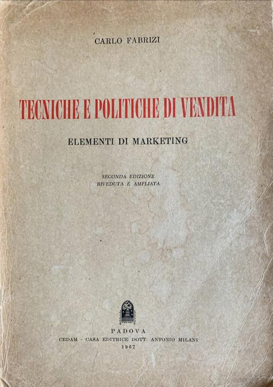 Tecniche e politiche di vendita. Elementi di marketing - Carlo Fabrizi - copertina
