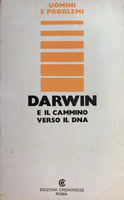 Darwin e il cammino verso il dna - copertina
