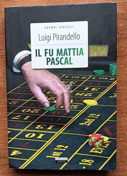 Il fu mattia Pascal - Luigi Pirandello - copertina