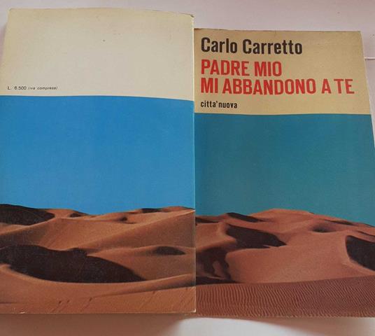Padre mio mi abbandono a te - Carlo Carretto - copertina