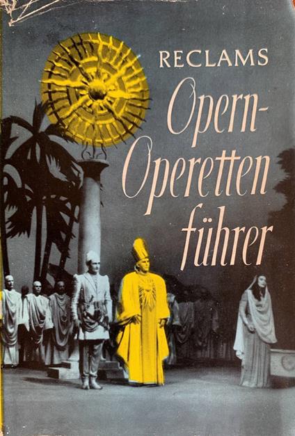 Reclams opernfuhrer - Wilhelm Zentner - copertina