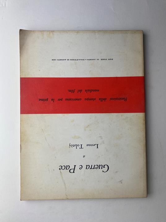 Guerra e Pace di Leone Tolsòj. Recensioni della stampa americana per la prima mondiale del film - copertina
