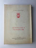 Metafisica e ontologie. Atti del XXII convegno di assistenti universitari di filosofia. Padova 1977