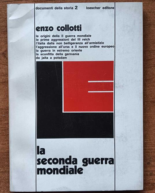 La seconda guerra mondiale - Enzo Collotti - copertina
