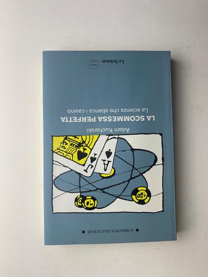 La scommessa perfetta. La scienza che sbanca i casinò - copertina