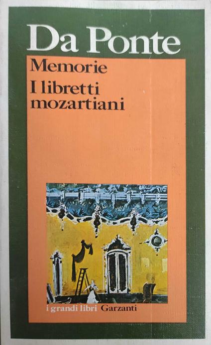Memorie I libretti mozartiani - Lorenzo Da Ponte - copertina
