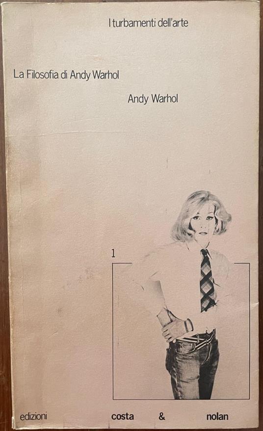 la filosofia di andy warhol - Andy Warhol - copertina