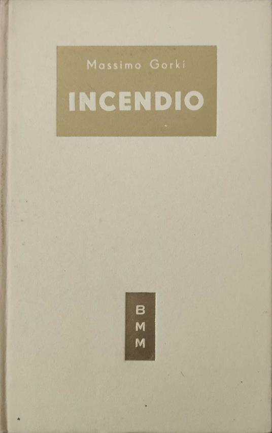 Incendio - Maksim Gorkij - copertina