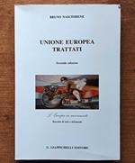 Unione Europea. Trattati