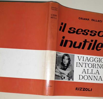 Il sesso inutile - Oriana Fallaci - copertina