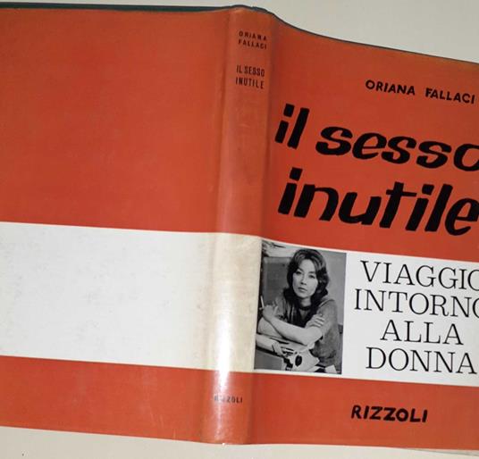 Il sesso inutile - Oriana Fallaci - copertina