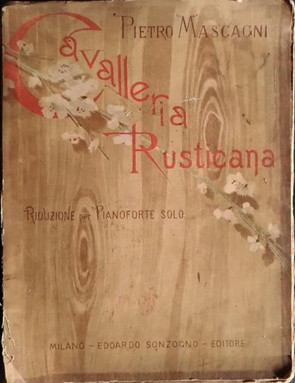 Cavalleria rusticana - Pietro Mascagni - copertina