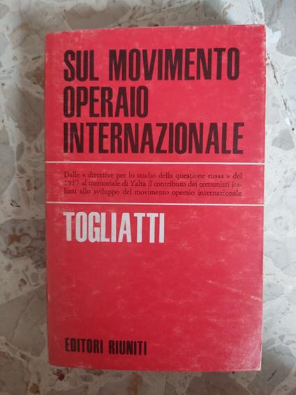 Sul movimento operaio internazionale - Palmiro Togliatti - copertina