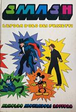 Smash! L'epoca d'oro dei fumetti