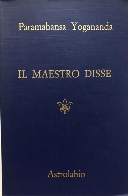 Il maestro disse - Paramahansa Yogananda - copertina