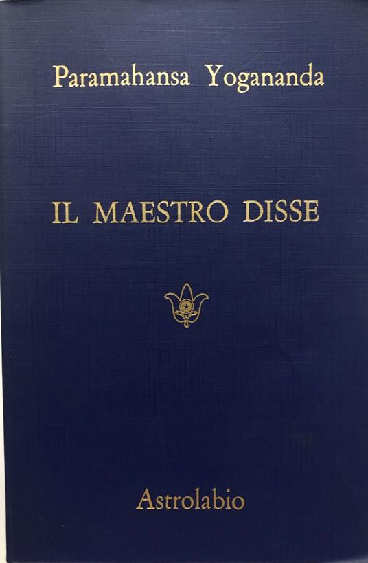Il maestro disse - Paramahansa Yogananda - copertina