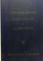 Affermazioni Scientifiche di Guarigione