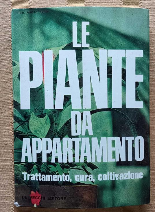 Le piante da appartamento - Fausto Gorini - copertina