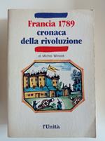 Francia 1789 cronaca della rivoluzione