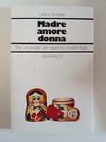 Madre amore donna