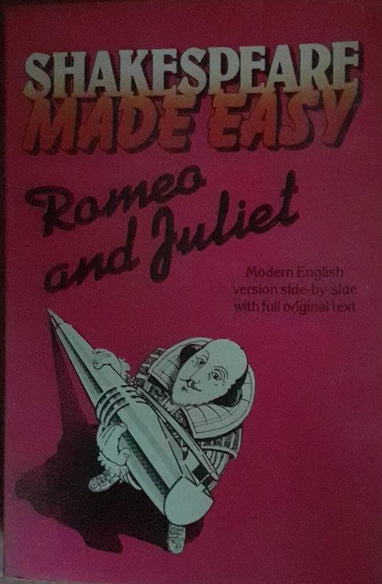 Romeo and Juliet. Modern version side-by-side with full original text - William Shakespeare - copertina