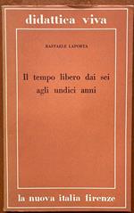 il tempo libero dai sei agli undici anni