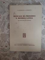 Manuale di prosodia e metrica latina