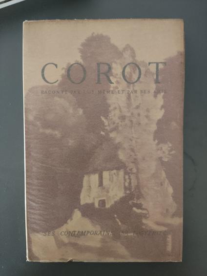 Corot: raccontè par lui-meme er par ses amis - copertina