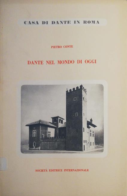 Dante nel mondo di oggi - Pietro Conte - copertina