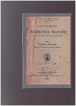Grammatica Francese Vol. I Fonologia e Morfologia