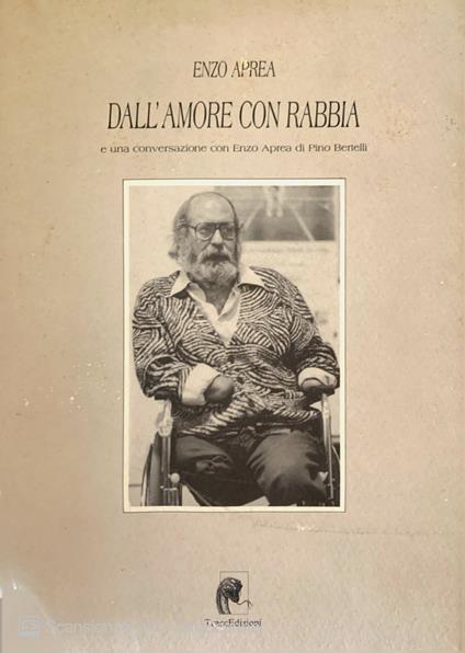 Dall'amore con rabbia - Enzo Aprea - copertina