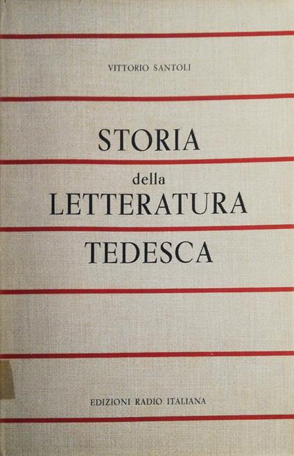 Storia della letteratura tedesca - Vittorio Santoli - copertina