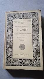 Il Mondo come volontà di rappresentazione - volume I