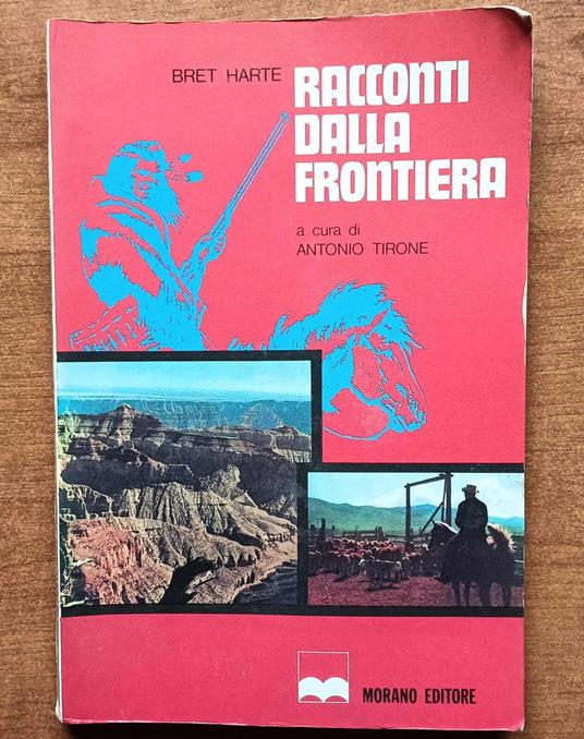 Racconti della frontiera - Bret Harte - copertina