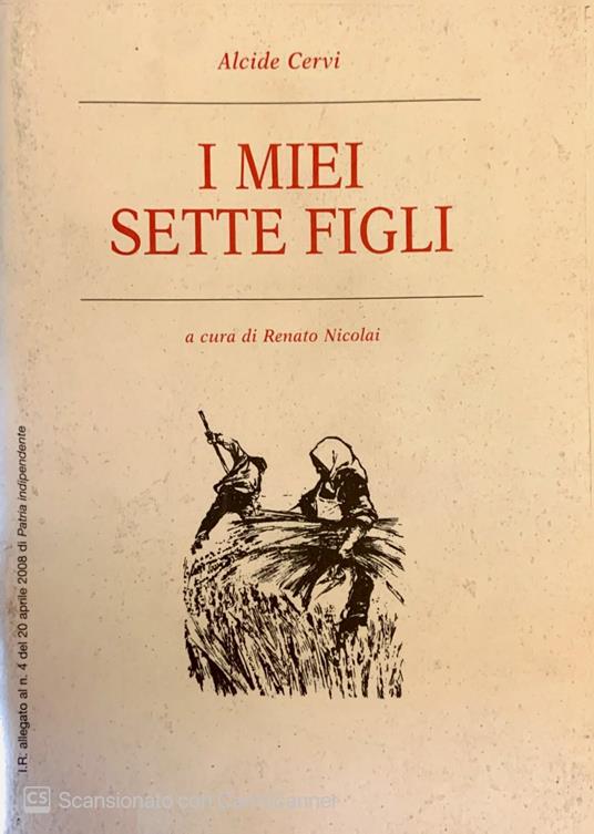 I miei sette figli - Alcide Cervi - copertina