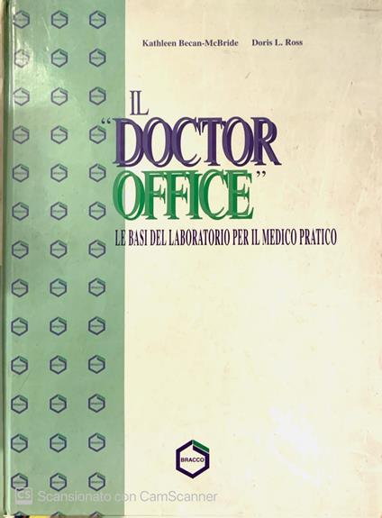Il "Doctor Office" le basi del laboratorio per il metodo pratico - copertina