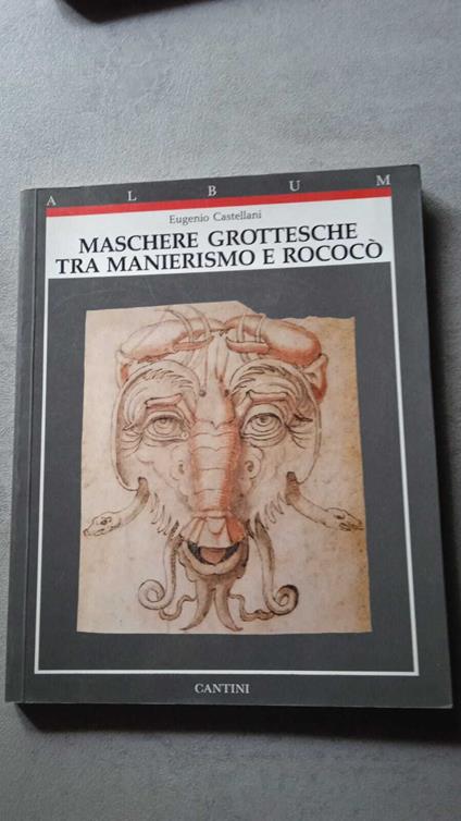Maschere grottesche tra manierismo e rococò - copertina