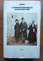 L' insopportabile Bassington e altri racconti