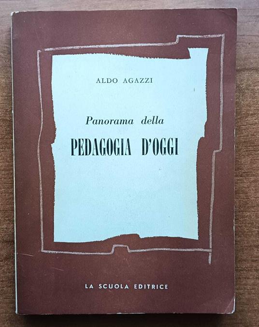 Pedagogia D'oggi - Aldo Agazzi - copertina