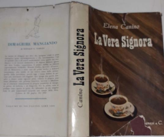 La vera signora. Guida pratica di belle maniere - Elena Canino - copertina