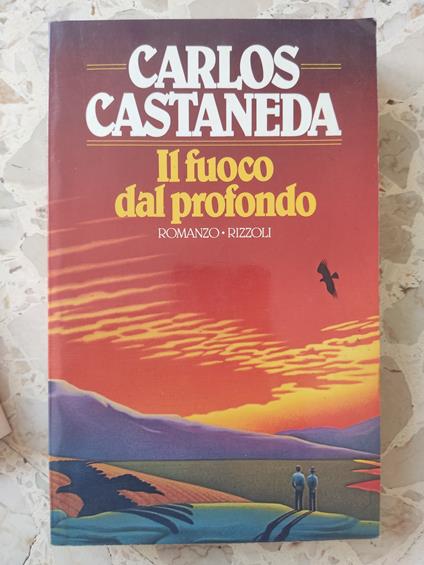 Il fuoco del profondo - Carlos Castaneda - copertina