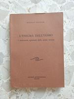 L' enigma dell'uomo: i retroscena spirituali della storia umana