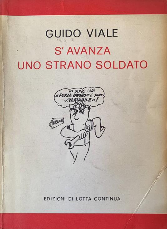 S'avanza uno strano soldato - Guido Viale - copertina