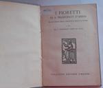 I Fioretti di S. Francesco D'Assisi da un codice della biblioteca reale di Torino