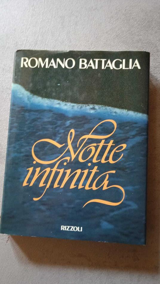Notte infinita - Romano Battaglia - copertina