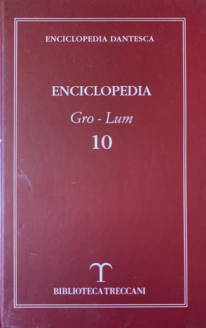 Enciclopedia dantesca. Volume 10 - copertina