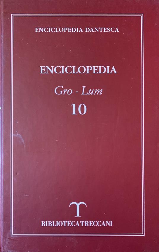 Enciclopedia dantesca. Volume 10 - copertina
