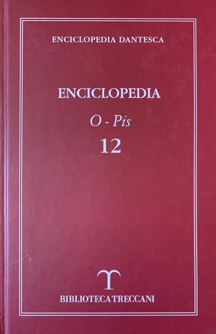 Enciclopedia dantesca. Volume 12 - copertina